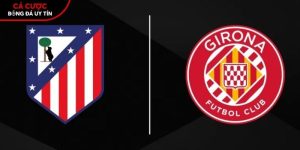 Soi kèo Atletico Madrid vs Girona, 0h ngày 18/5 – La Liga tại callconference.nl