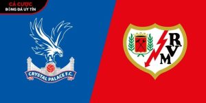 Soi kèo Crystal Palace vs Rayo Vallecano, 2h ngày 28/5 – Conference League tại callconference.nl