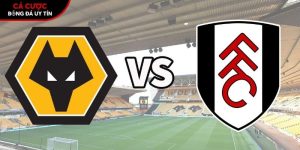 Soi kèo Wolves vs Fulham, 21h ngày 17/5 – Premier League tại callconference.nl